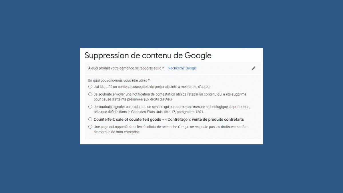 Demande de suppression de contenu de Google